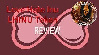 Love Hate Inu o LHINU Token Review