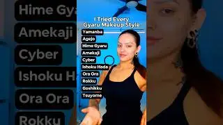 I Tried Every Gyaru Makeup Style! #makeup #maquillaje #maquiagem #макияж #gal #gyaru #smink