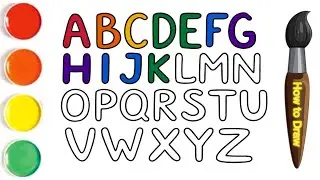 Learning English Alphabet for Kids and Toddlers / Learning English Alphabet and Learning Colors 