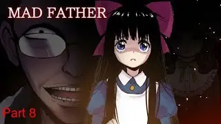 Mad Father Remake PC Blind-Playthrough No Commentary Part 8/8 Ending.