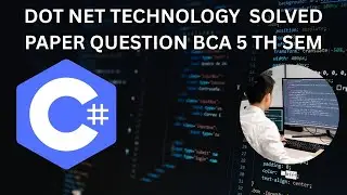BCA FIFTH SEM ALL YEAR SOLVED PAPER PRATICE