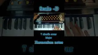 &ldquo;Sa Re Ga Ma D Scale Major on Harmonium! | Seconds Tutorial | Aanchal Aryan&rdquo;🎶