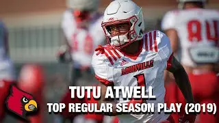 Louisville WR Tutu Atwell | 2019 Top Regular Season Play