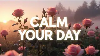 New Year Calm 🌿 | Morning Stress Relief Music for a Peaceful Start