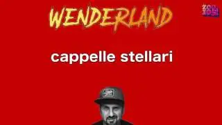 Wenderland - Cappelle Stellari