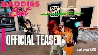 Roblox Baddies East Teaser | SetWork TV 
