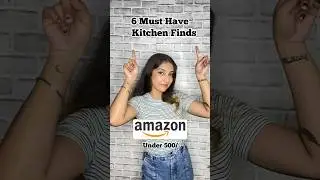 Amazon Kitchen Finds | Kitchen Must Haves | Under 500/- | #amazonfinds