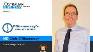 O'Shannessy's Quality Tours MD Chris O'Shannessy podcast