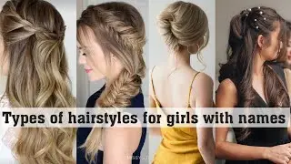 Types of hairstyle for girls with names||THE TRENDY GIRL