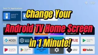 Change Your Android TV Home Screen in 1 Minute! (ONN 4K Pro & Google TV Streamer)