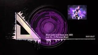 Major Lazer & DJ Snake - Lean On (feat. M&Oslash;) (D-Providerz Remix)