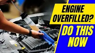 How to Drain Excess Engine Oil QUICKLY (DIY Guide)