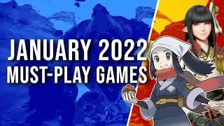 5 Must-Play Games of January 2022