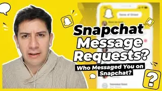 How To See Message Requests On Snapchat!