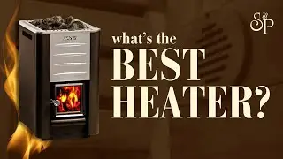 How to pick a sauna heater