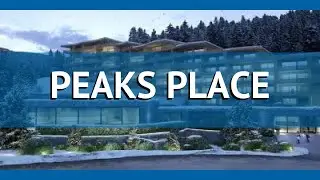 PEAKS PLACE 4* Швейцария Граубюнден обзор &ndash; отель ПЕАКС ПЛЕЙС 4* Граубюнден видео обзор