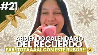 D&iacute;a#21: El RUBOR Y todo lo que fall&oacute; 🎄🎁 d&iacute;a en familia 🥰
