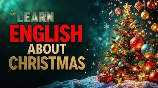 Relaxing English Reading About Christmas 🎄 Slow & Easy