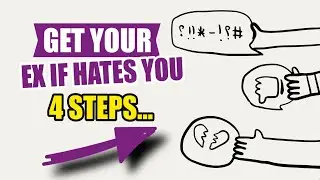 🤬How to Get Your Ex Back If He Hates You 👫(I Want Him Back)