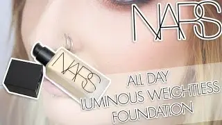 Review & Swatches: NARS All Day Luminous Weightless Foundation | Application Demo