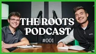 Inside the Minds of the Founders: Building Roots Realty Co. | 001