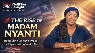 The Rise of Madam Nyanti: Rebuilding Liberia&rsquo;s Diplomatic Image, One Win at a Time