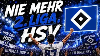 Nie mehr 2. Liga, HSV - Hamburger SV Song 2025/2026 | HSV Hymne