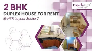 2 BHK Duplex house For Rent In | HSR Layout Sector 7 | PropertyAngel (7331)