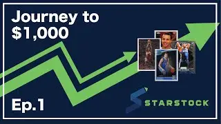 STARSTOCK JOURNEY TO $1,000 EP.1 | Beginning the journey