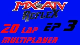 MX vs ATV REFLEX - 20 Lap Multiplayer SX - East Rutherford (2014)