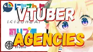 The Reality of VTuber Agencies