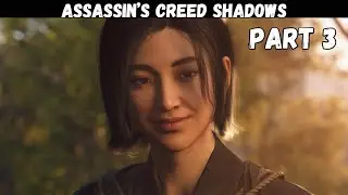 Assassin's Creed Shadows [Part 3] - Naoe's Past - Walkthrough Full Gameplay PC/4K