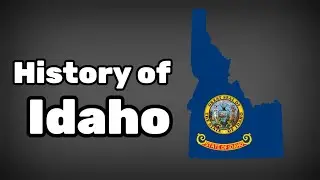 History of Idaho.History of USA