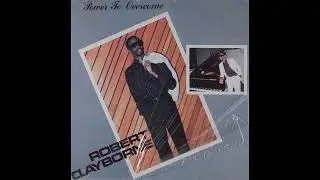 ROBERT CLAYBORNE   He's coming back   1987   Three Angels Records