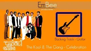 The Kool And The Gang - Celebration - Backing Track ▐ GUITAR▐
