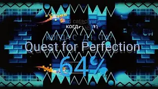 Quest For Perfection 64% (Insane demon by laserblitz) Mobile progress.