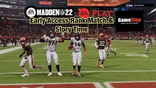 EA Play Access Madden 22  Rank Match Gameplay| Plus Gamestop Story Time