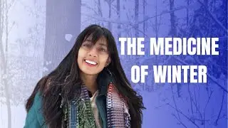 The Medicine of Winter