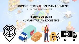 DPL50093 | HUMANITARIAN LOGISTICS | PRESENTATION