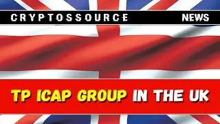 TP ICAP Receives UK Digital Asset Provider License to Launch Institutional Crypto Exchange
