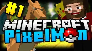 Minecraft: Pixelmon 3.2.3 (Давайте поиграем) - Эпизод 1 - ЦЕНТР ПОКЕМОН!?