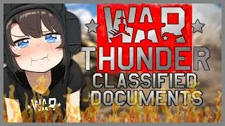 War Thunder продолжает раскрывать секретные документы | Актуальный список всех утечек (больше нет)