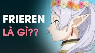 FRIEREN: Ý Nghĩa Đằng Sau Những Cái Tên