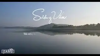 ZANG ACOUSTIC - SƯƠNG VẤN LYRIC