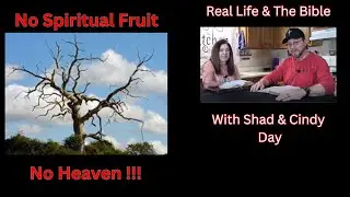 What is Spiritual Fruit? Can I go To Heaven Without It?