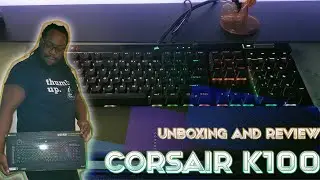 Corsair K100 RGB Optical Keyboard Unboxing and Review!