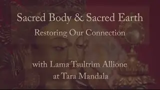 How to Heal Your Relationship with Your Body & Earth (Tantric)
