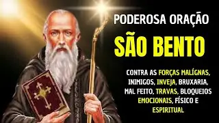 ORAÇÃO FORTISSIMA SAO BENTO PARA PROTEÇÃO E LIBERTAÇÃO