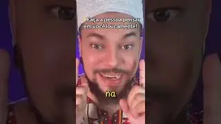 Fa&ccedil;a uma pessoa pensar em voc&ecirc; loucamente #simpatia #simpatias