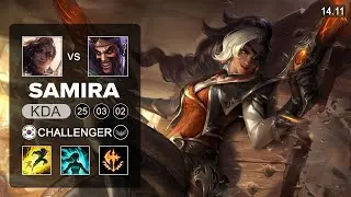 Samira vs Draven ADC - KR Challenger - Patch 14.11 Season 14